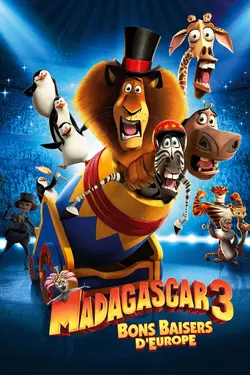Madagascar 3 : Bons Baisers d'Europe