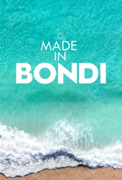 Made in Bondi S01E08 Épisode 8