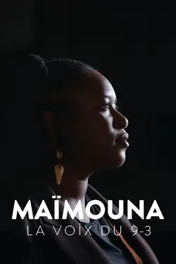 Maïmouna, la voix du 9-3