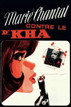 Affiche Marie-Chantal contre le docteur Kha