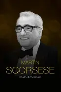 Affiche Martin Scorsese : l'italo-américain