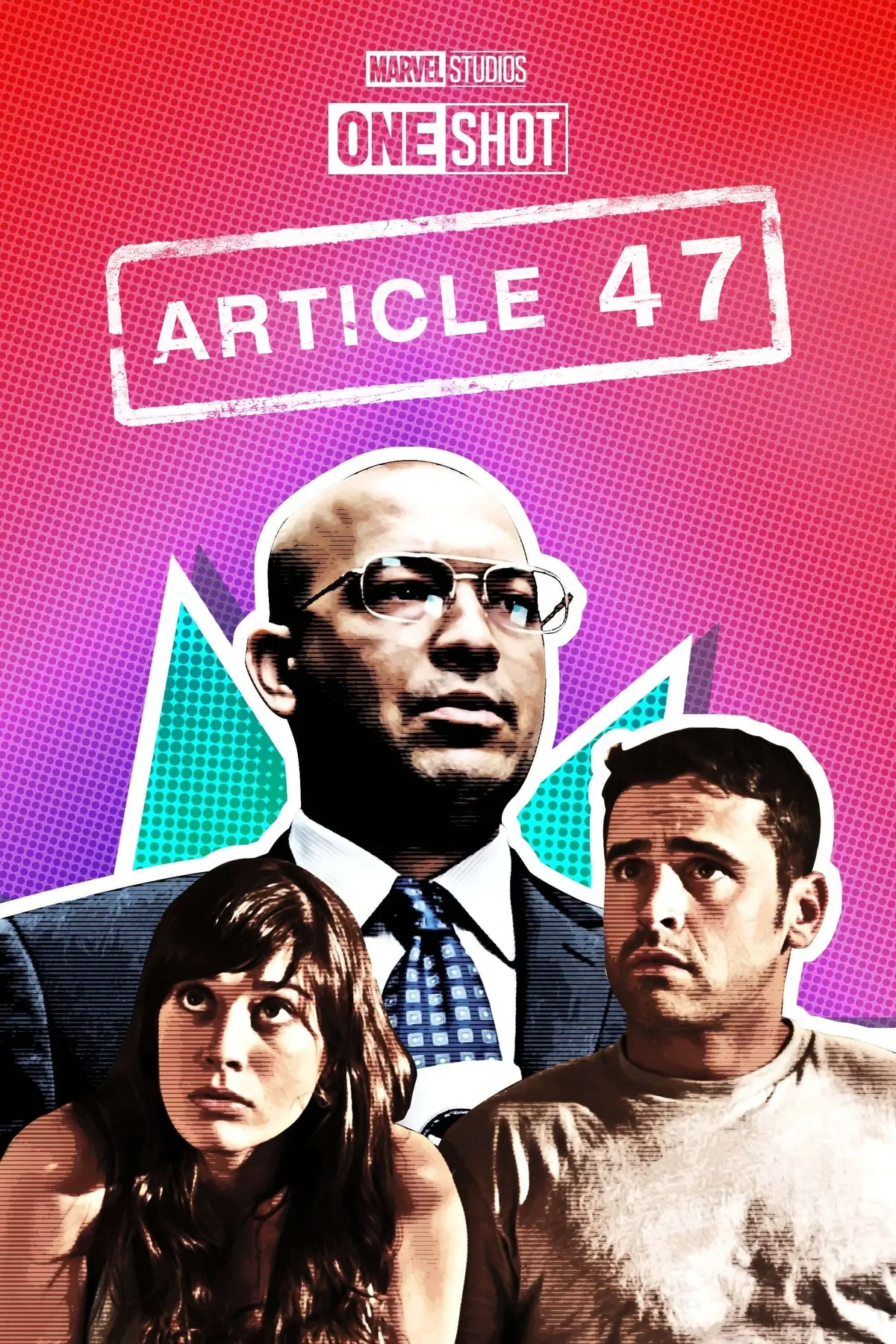 Marvel One-Shot : Article 47
