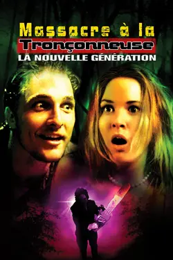 Affiche Massacre à la tronçonneuse, le retour