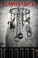 Affiche Matriarch en streaming