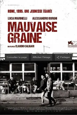 Affiche Mauvaise graine