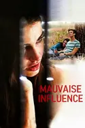 Affiche Mauvaise influence
