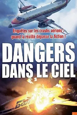 Affiche Mayday, dangers dans le ciel Perte de contrôle