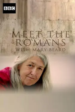 Meet the Romans with Mary Beard S01E03 Épisode 3