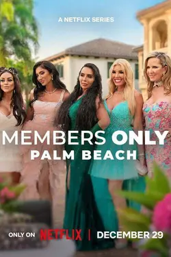 Members Only: Palm Beach S01E05 Épisode 5