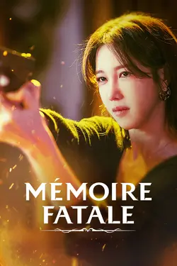 Mémoire fatale S01E07 Épisode 7