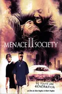 Affiche Menace II Society