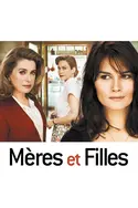Affiche Mères et filles en streaming