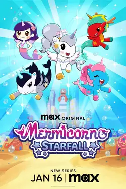 Mermicorno: Starfall S01E01 Épisode 1