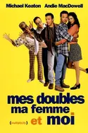Affiche Mes doubles, ma femme et moi