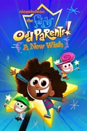 Affiche Mes parrains sont magiques : Un nouveau souhait
