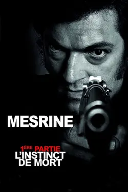 Affiche Mesrine : l'instinct de mort