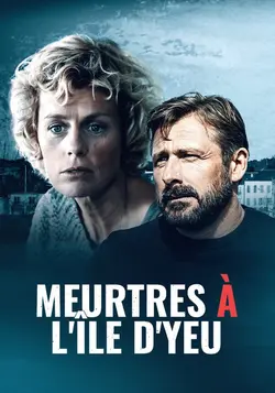 Affiche Meurtres à... S02E02 Meurtres à l'île d'Yeu
