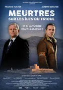 Affiche Meurtres à... S09E04 Meurtres sur les îles du Frioul