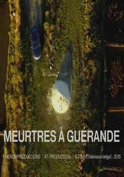 Affiche Meurtres à...  S02E01 Meurtres à Guérande