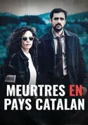 Affiche Meurtres à... S12E02 Meurtres en Pays catalan en streaming