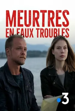 Meurtres en eaux troubles S01E15 Parmi les loups