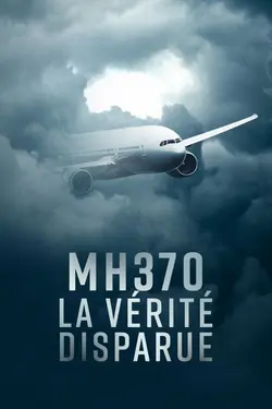 MH370, la vérité disparue S01E05 Plan B