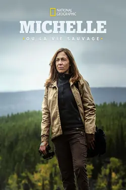 Michelle ou la vie sauvage S06E11 Michelle ou la vie sauvage  S06E11