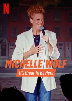 Michelle Wolf: It's Great to Be Here S01E02 Épisode 2