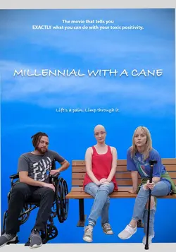 Millennial with a Cane