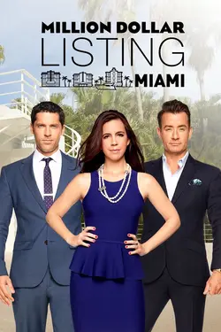 Million Dollar Listing Miami S01E06 Épisode 6