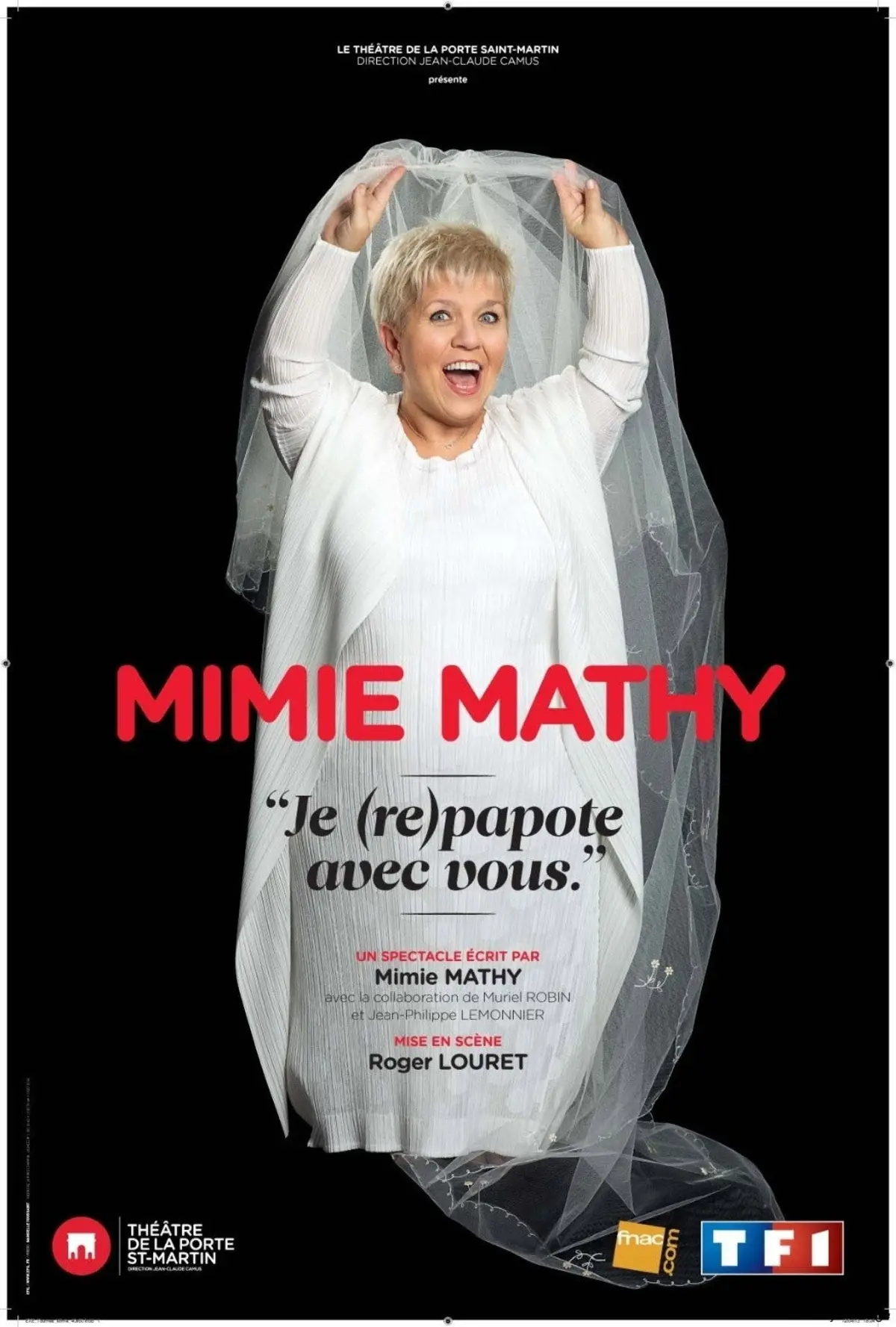 Mimie Mathy - Je re-papote avec vous
