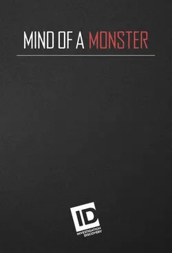 Mind of a Monster