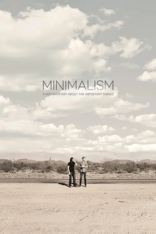Minimalism : A Documentary About the Important Things