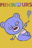 Affiche Mininours en streaming