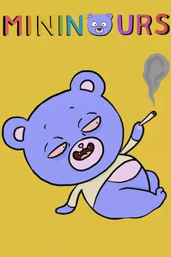 Affiche Mininours  S01E01 Vive la drogue