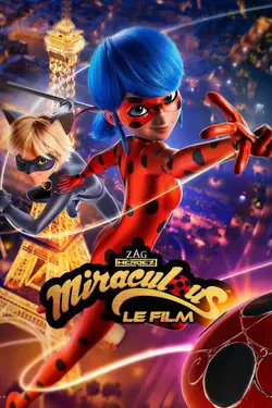 Affiche Miraculous : Le film