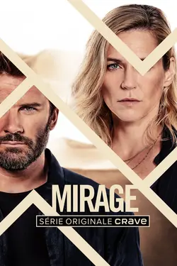 Mirage S01E03 Épisode 3