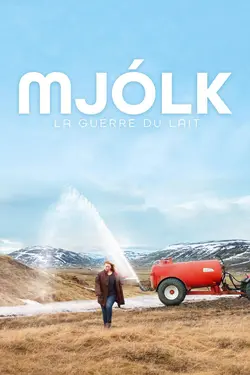 Mjölk: La Guerre du Lait