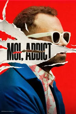 Moi, addict