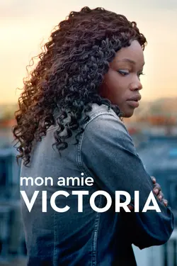 Affiche Mon amie Victoria