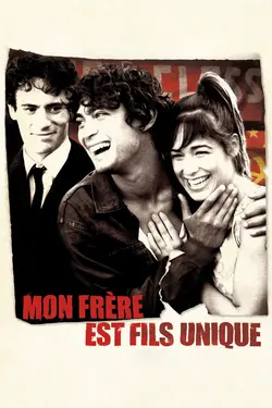 Affiche Mon frère est fils unique