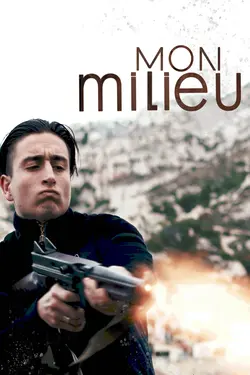 Affiche Mon milieu