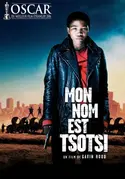 Affiche Mon nom est Tsotsi en streaming