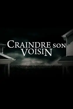 Mon voisin, ce tueur S05E08 Voisins en guerre