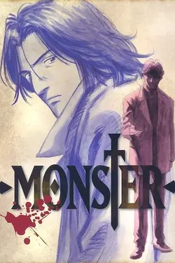 Monster S01E42 Les aventures de Steiner le magnifique