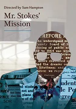 Mr. Stokes' Mission