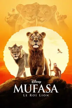 Mufasa : Le Roi Lion