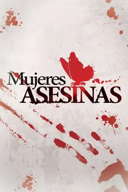 Mujeres asesinas S02E02 Épisode 2