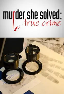 Murder She Solved: True Crime S01E04 Épisode 4