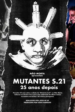 Mutantes S.21 : 25 ans après